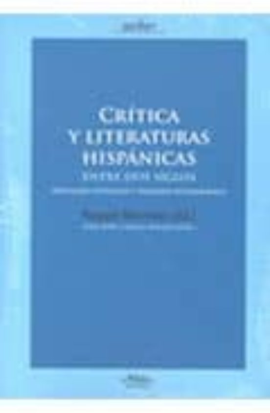 Critica Y Literaturas Hispanica