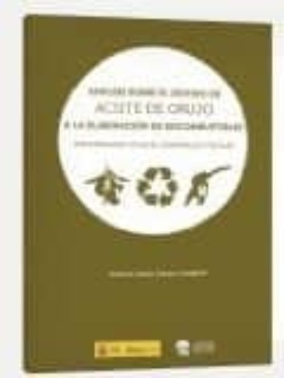 Analisis Sobre El Destino De Aceite De Orujo