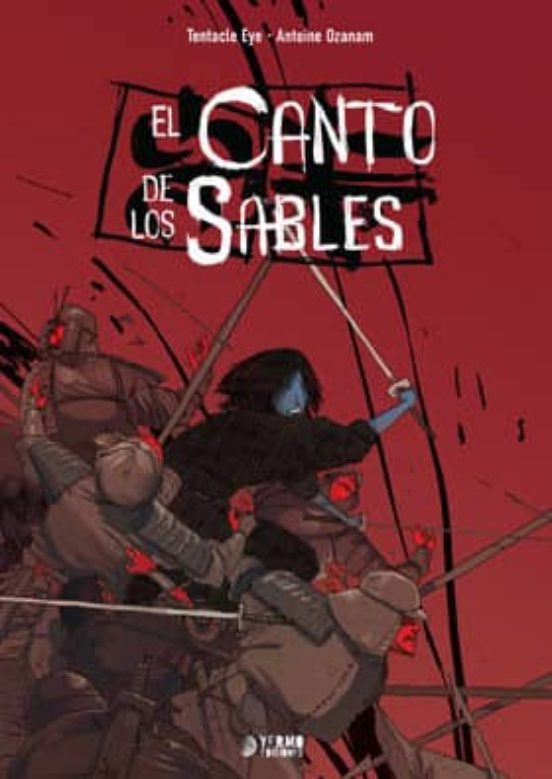 El Canto De Los Sables