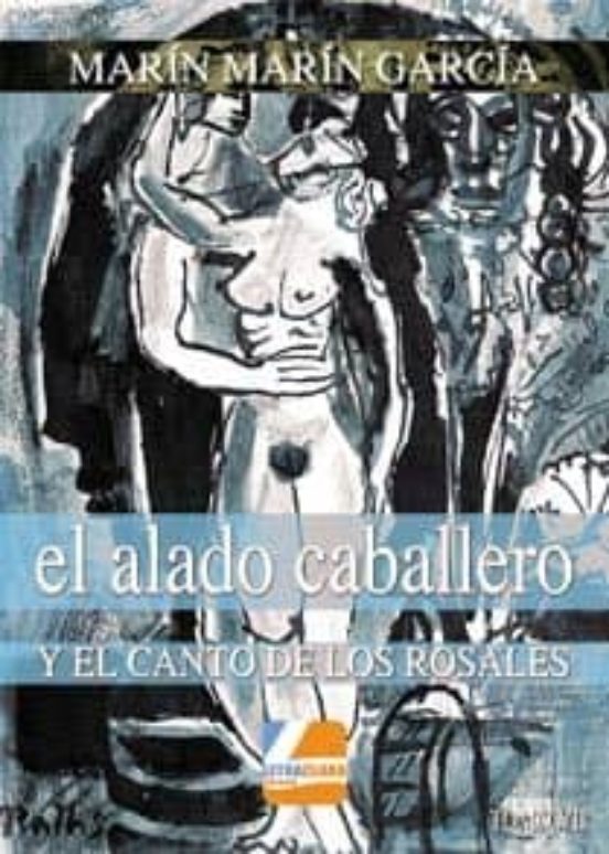 El Alado Caballero y el Canto de los Rosales
