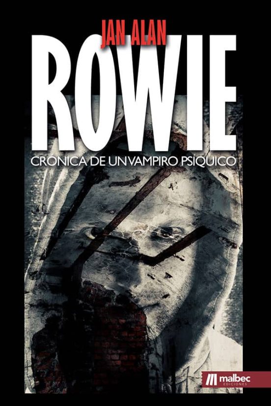 Rowie: Cronica De Un Vampiro Psiquico