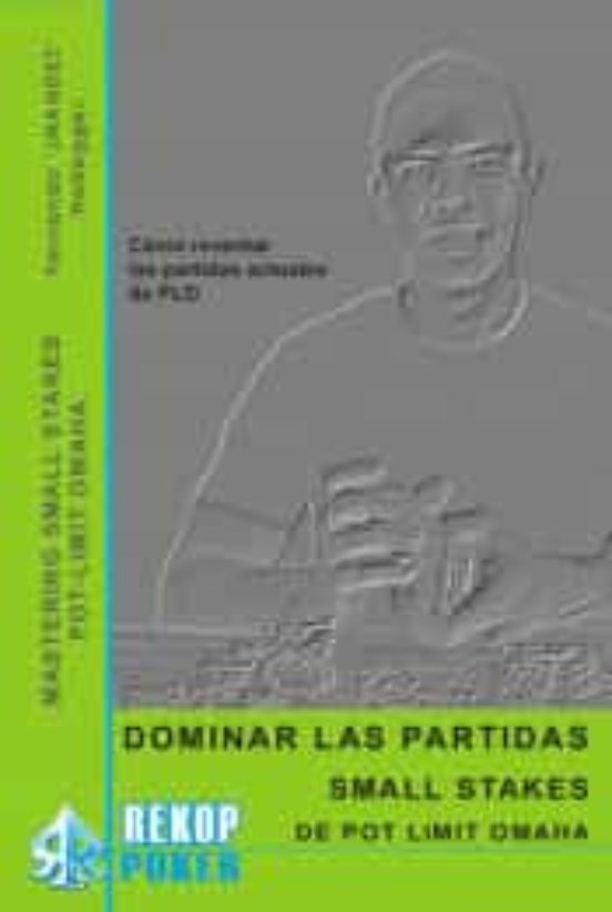Dominar las Partidas Small Stakes de Pot Limit Omaha