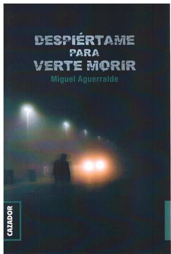 Despiértame Para Verte Morir