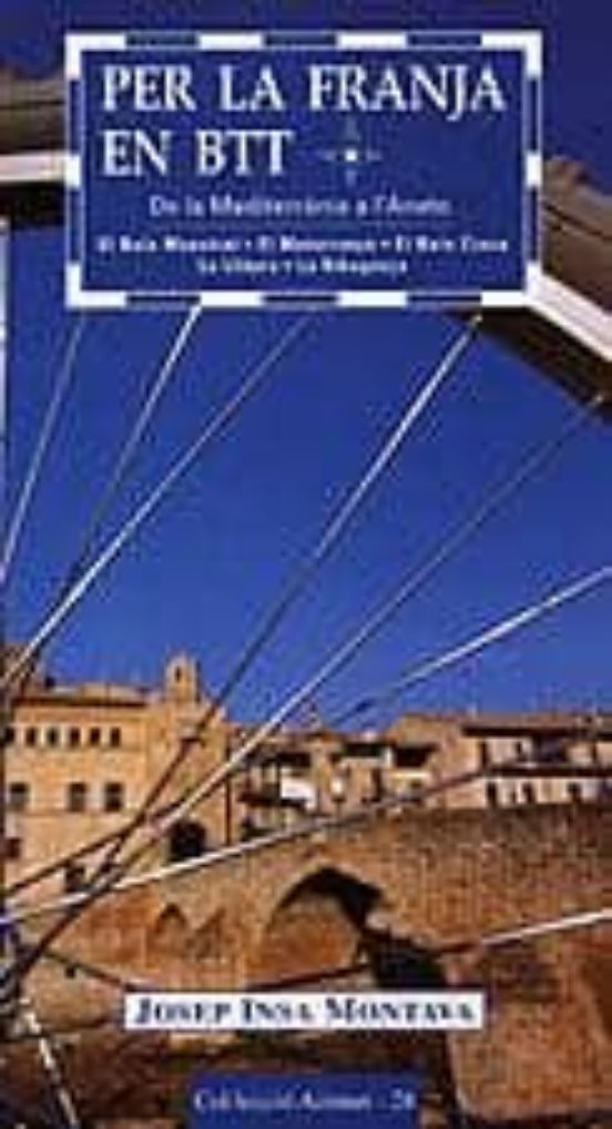 Per La Franja En Btt: De La Mediterrania A Laneto