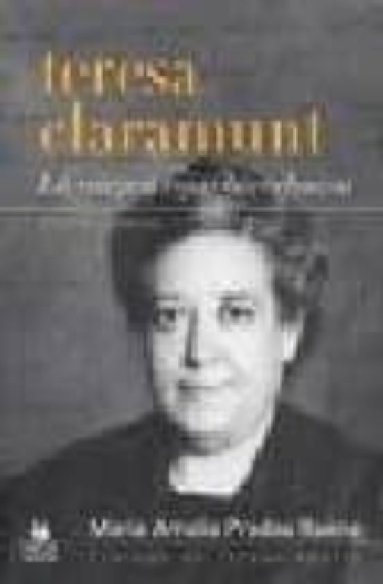 Teresa Claramunt: La Virgen Roja Barcelonesa