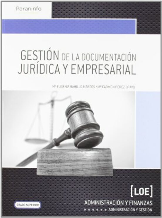 Gestion De La Documentacion Juridica Y Empresarial