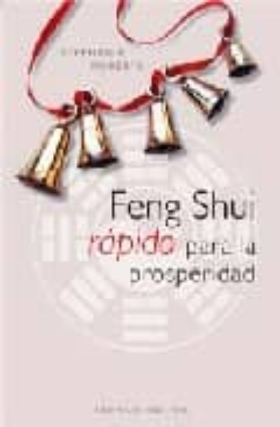 Feng Shui Rápido Para La Prosperidad