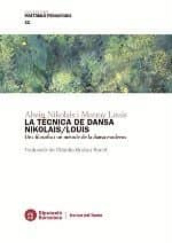 La Tecnica De Dansa Nikolais/louis