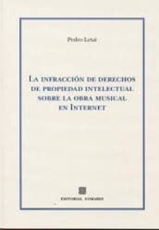 Infracción De Derechos De Propiedad Intelectual Sobre La Obra Mus Ical