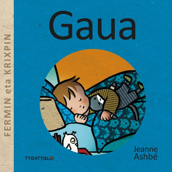 Fermin Eta Krispin: Gaua