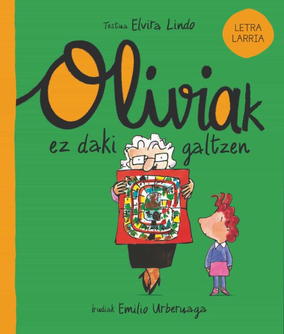 Oliviak Ez Daki Galtzen