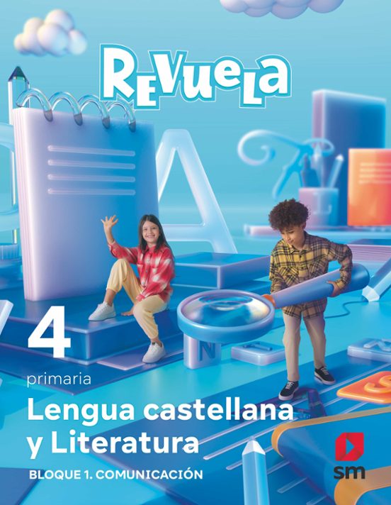 Comunicación 4º Educacion Primaria Proyecto Revuela Ed 2023 Mec