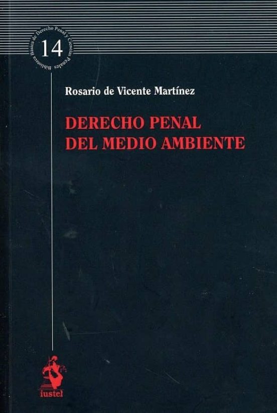 Derecho Penal Del Medio Ambiente