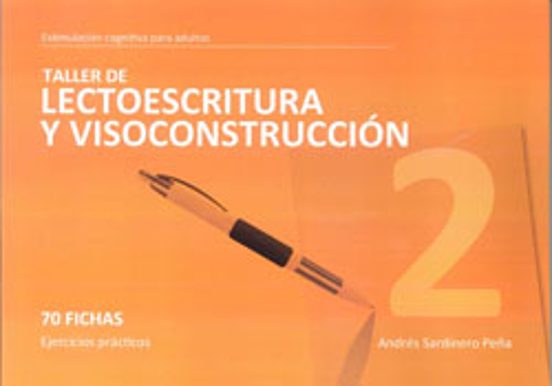 Taller 2 Lectoescritura y Visoconstruccion: 70 Fichas: Ejercicios Prac
