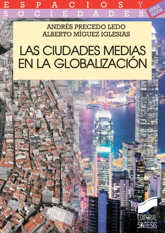 Las Ciudades Medias En La Globalización