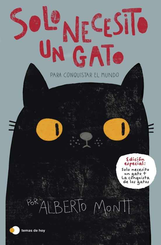 Solo Necesito Un Gato Para Conquistar El Mundo