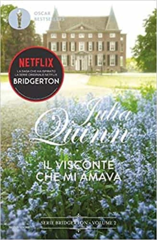 Il Visconte Che Mi Amava. Serie Bridgerton Vol.2
