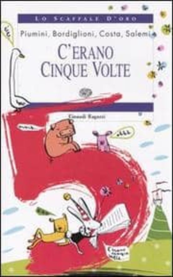 C Erano Cinque Volte