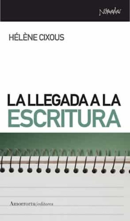 La Llegada a la Escritura