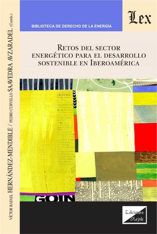 Retos Del Sector Energetico Para El Desarrollo Sostenible En Iberoamer