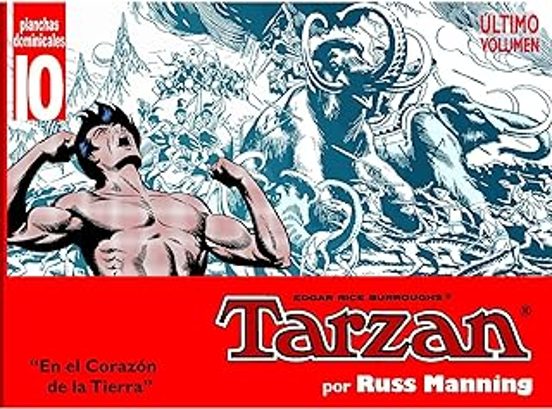 Tarzan - Planchas Dominicales 10: En El Corazon De La Tierra