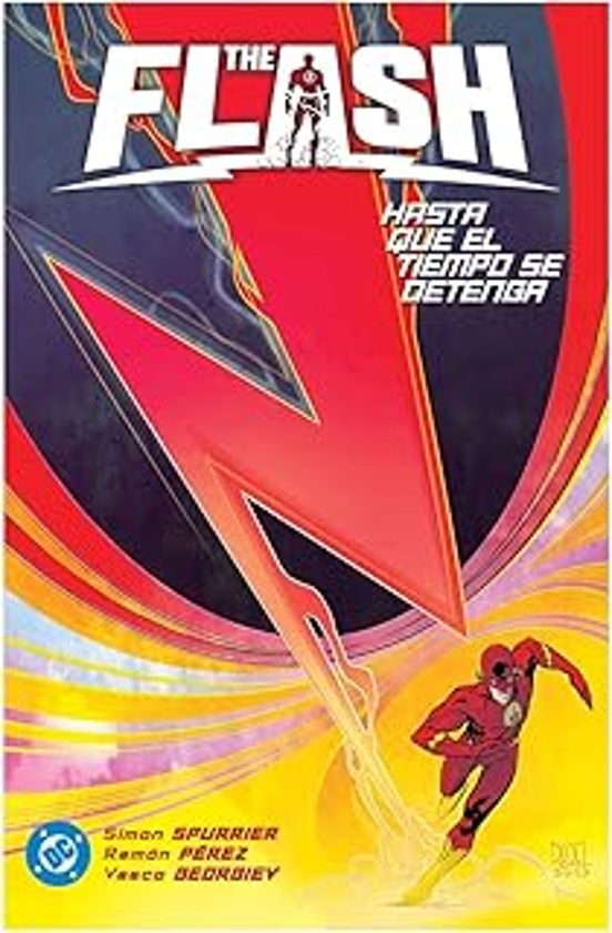 The Flash 2 Hasta Que El Tiempo Se Detenga