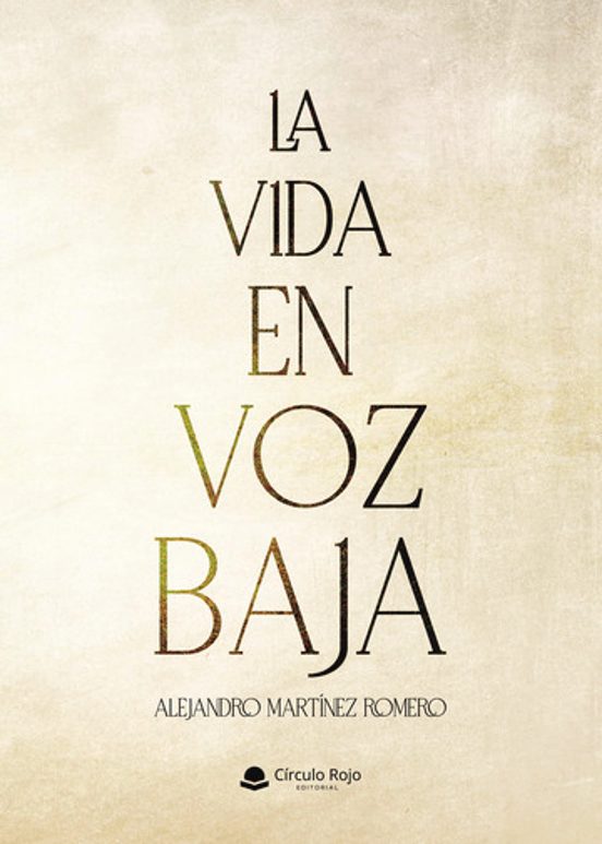 La Vida en Voz Baja