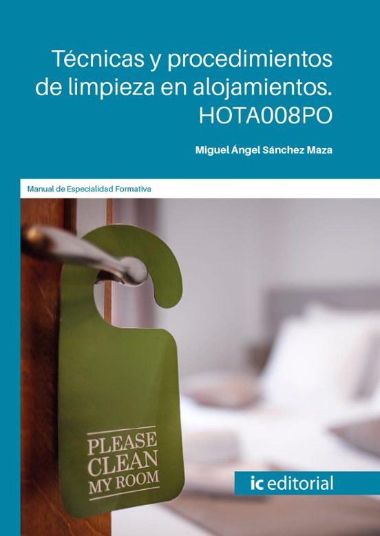 Hota008po Técnicas Y Procedimientos De Limpieza En Alojamient