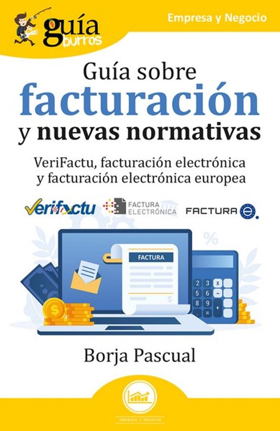 GuíaBurros: Guía Sobre Facturación Y Nuevas Normativas