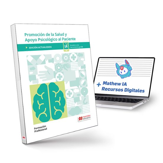 Promoción de la salud y apoyo psicológico al paciente. Libro físico + Mathew IA
