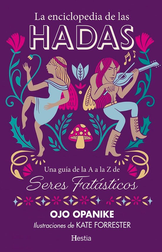 La Enciclopedia De Las Hadas