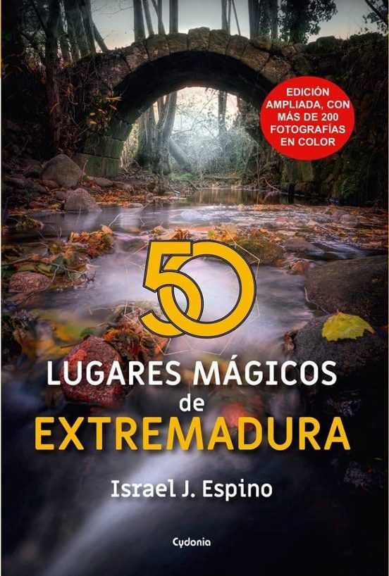 50 Lugares Mágicos de Extremadura