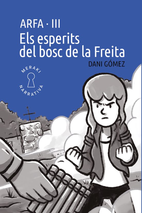 Els Esperits Del Bosc De La Freita - Arfa Vol. 3