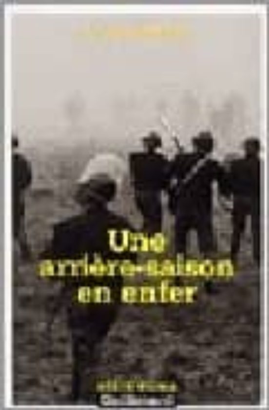 Une Arriere-saison En Enfer