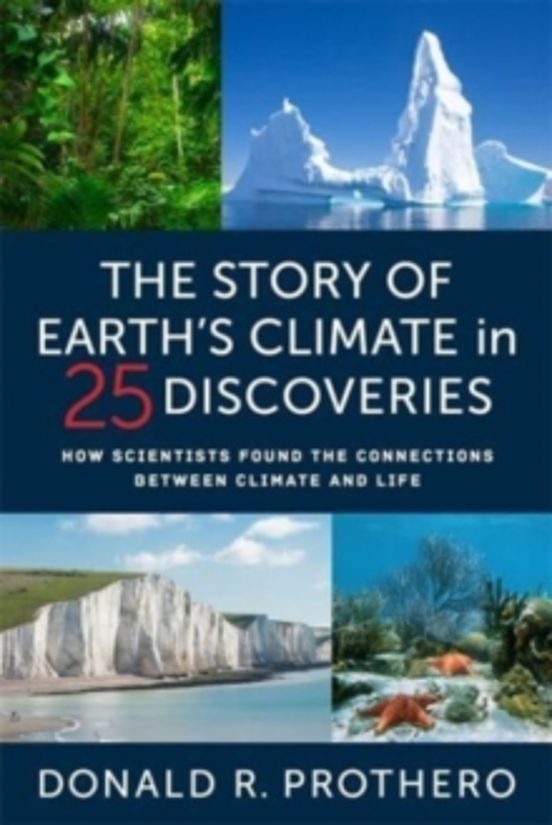 The Story Of Earths Climate In 25 Discoveries
