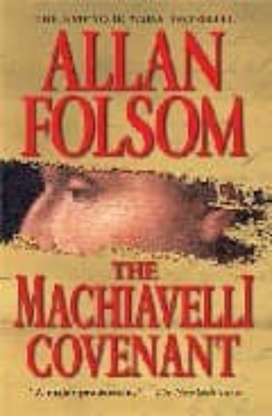 The Machiavelli Covenant