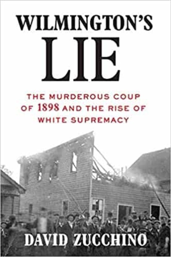 Wilmington S Lie : The Murderous Co