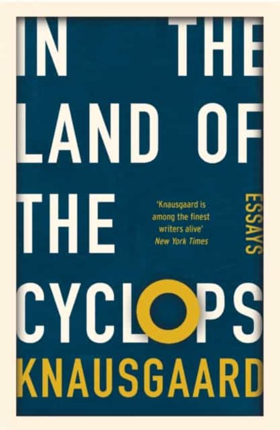 In The Land Of The Cyclops: Essays