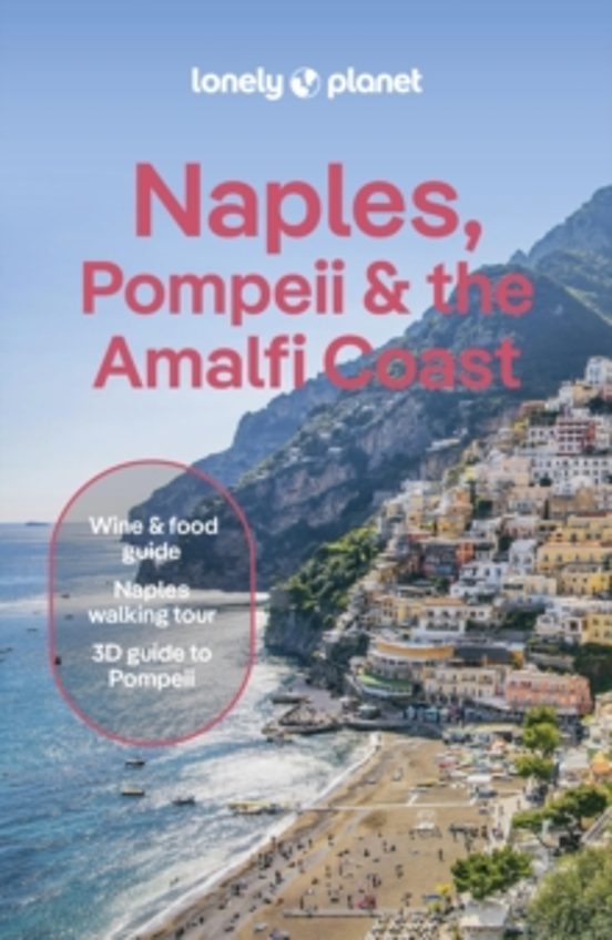 Lonely Planet Naples Pompeii & The Amalfi Coast