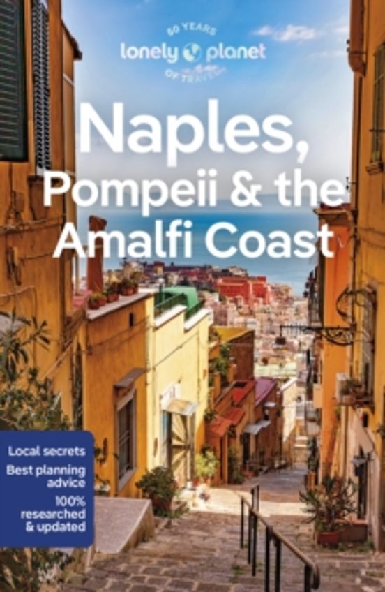Lonely Planet Naples Pompeii & The Amalfi Coast