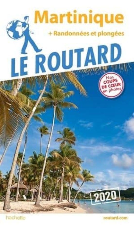 Guide Du Routard Martinique 2020