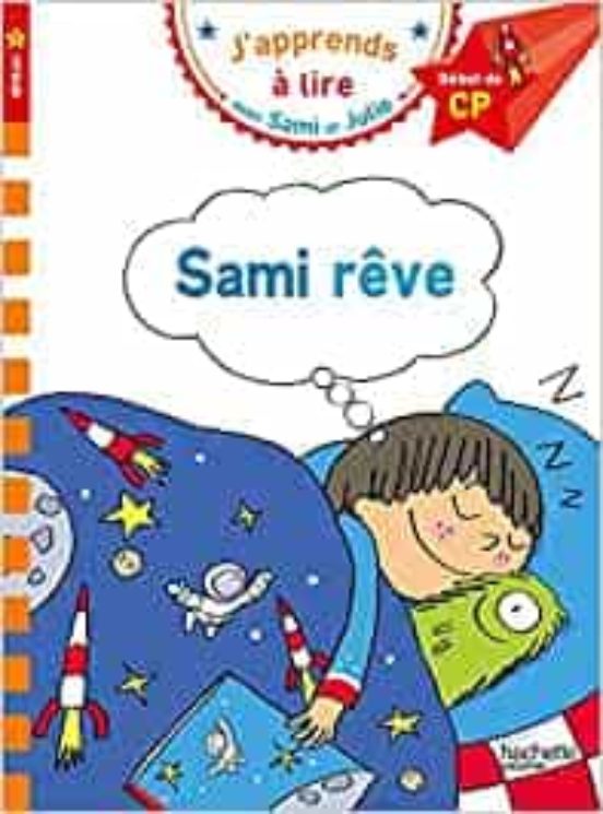 Sami Et Julie Cp Niveau 1 Sami Rêve