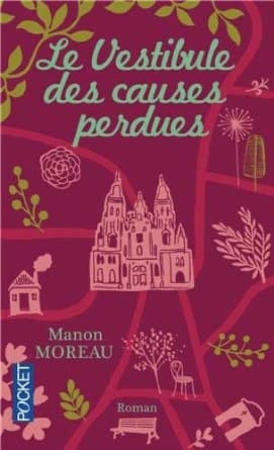 Le Vestibule Des Causes Perdues