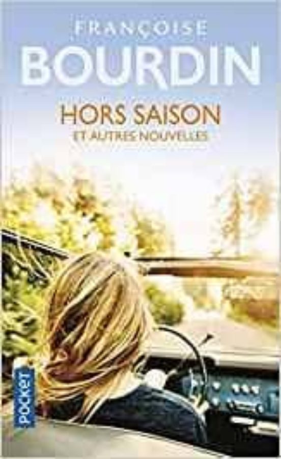 Hors Saison : Et Autres Nouvelles