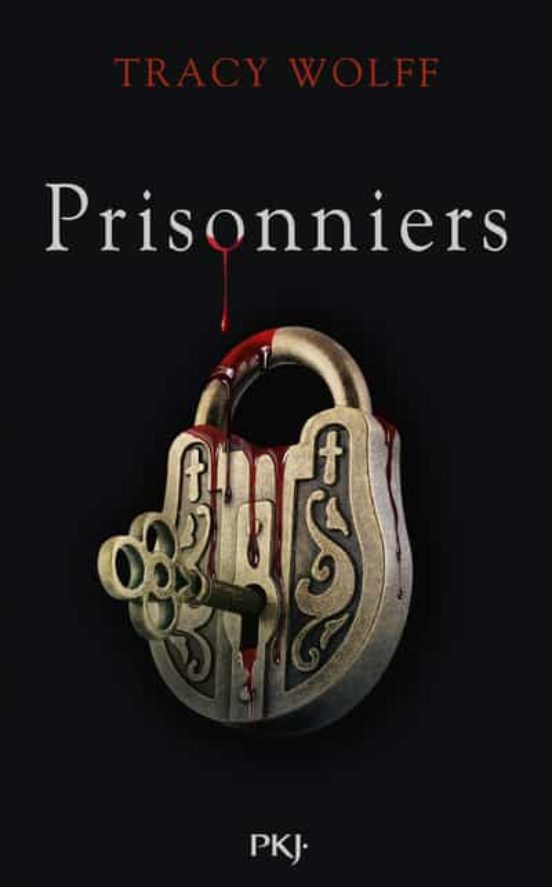 Assoiffes - Tome 4 Prisonniers