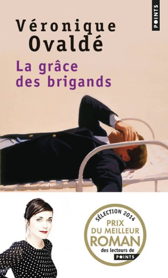 La Grace Des Brigands