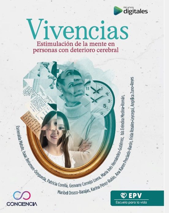 Vivencias. Estimulación De La Mente En Personas Con Deterioro Cerebral