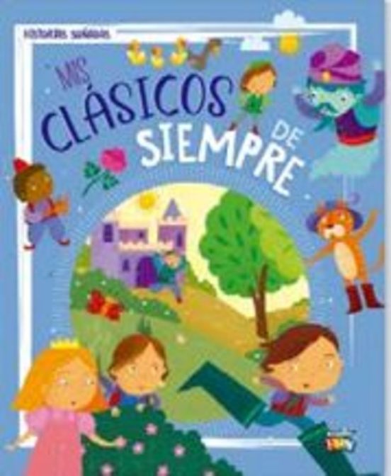 Mis Clasicos De Siempre - Historias Soñadas
