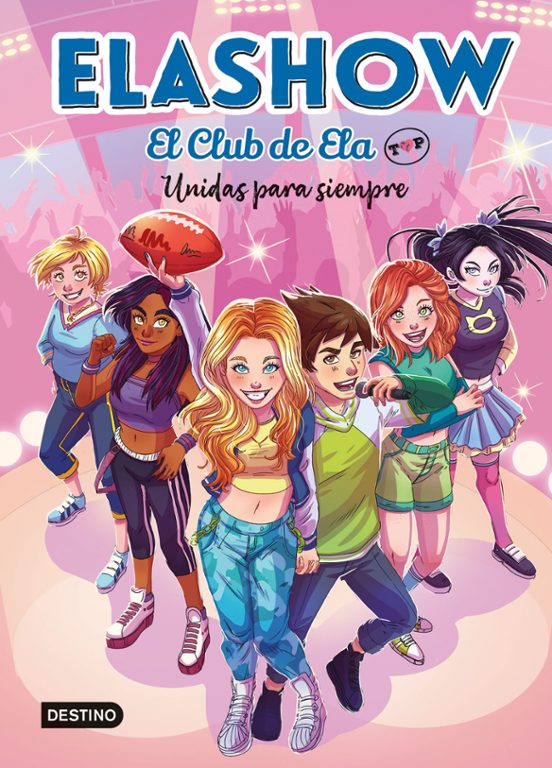 Elashow. El Club De Ela Top 5. Unidas Para Siempre