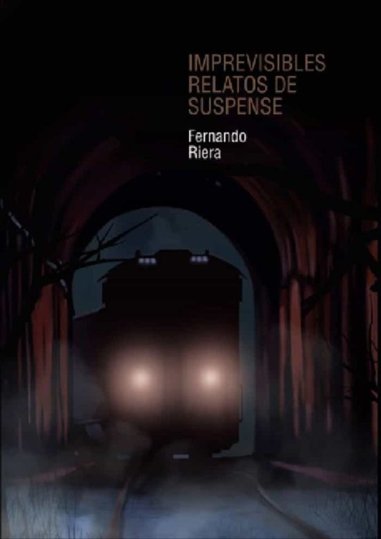 Imprevisibles Relatos De Suspense